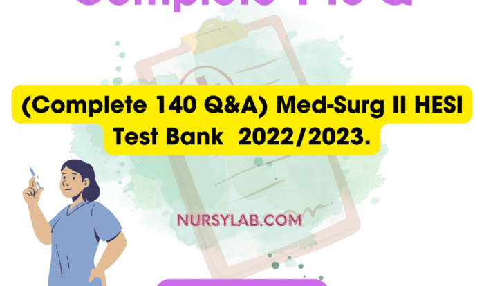 Med surg hesi test bank 2023