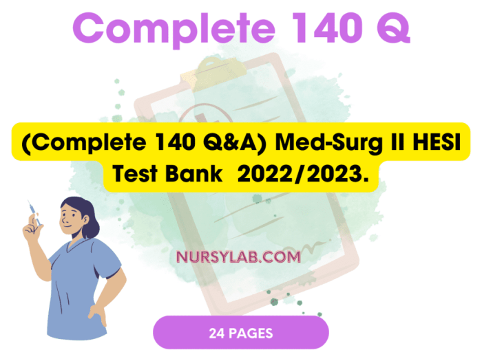 Med surg hesi test bank 2023